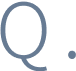 Q