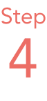 Step 4