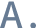A