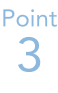 Point 3